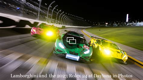 lambo rolex|We Joined Lamborghini at Daytona. Here's What We Learned..